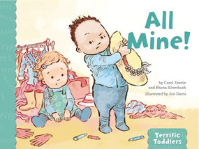 All Mine! by Carol Zeavin, Rhona Silverbush, Jon Davis, 9781433828775