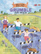 What to Do When You Grumble Too Much (A Kid's Guide to Overcoming Negativity) by Dawn Huebner, PhD, Bonnie Matthews, 9781591474500