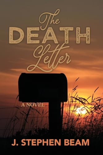 The Death Letter by J. Stephen Beam, 9781636986432