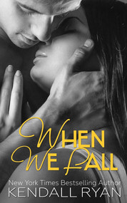 When We Fall - 9780996149556 by Kendall Ryan, 9780996149556