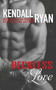 Reckless Love - 9780996149570 by Kendall Ryan, 9780996149570