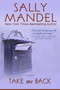 Take Me Back by Sally Mandel, 9781626811386