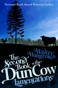 The Second Book of the Dun Cow (Lamentations) by Walter Wangerin, 9781626812604