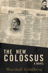 The New Colossus by Marshall Goldberg, 9781626812796