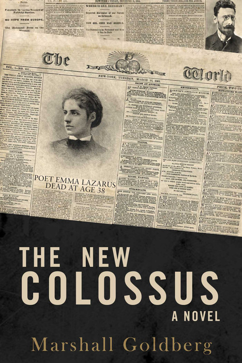 The New Colossus by Marshall Goldberg, 9781626812796