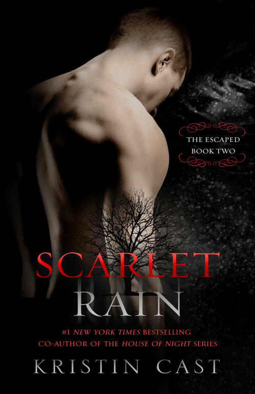 Scarlet Rain (The Escaped - Book Two) by Kristin Cast, 9781626818958
