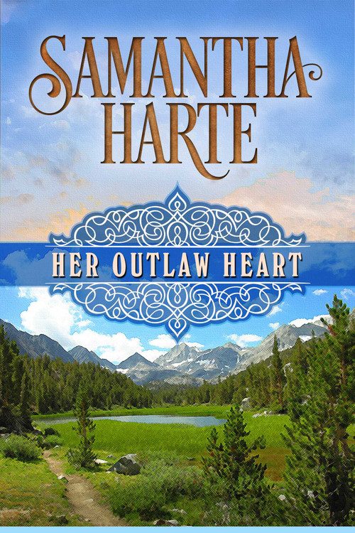 Her Outlaw Heart by Samantha Harte, 9781626819269