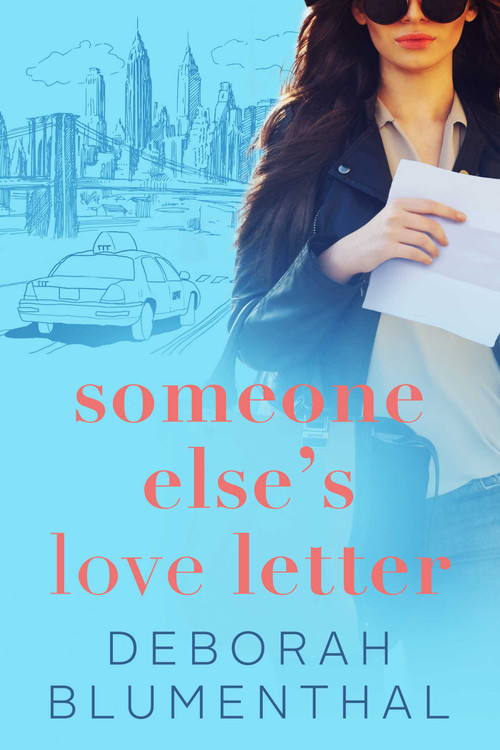 Someone Else's Love Letter by Deborah Blumenthal, 9781626819320