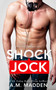 Shock Jock by A.M. Madden, 9781635761160