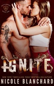 Ignite by Nicole Blanchard, 9781635762457