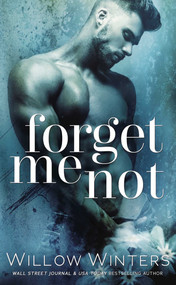 Forget Me Not - 9781635762969 by Willow Winters, 9781635762969