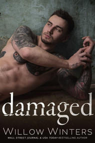 Damaged - 9781635762976 by Willow Winters, 9781635762976