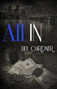 All In - 9781635763812 by Lily Gardner, 9781635763812