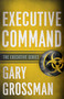 Executive Command - 9781635764703 by Gary Grossman, 9781635764703