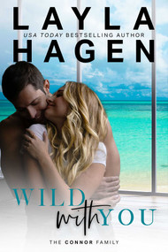 Wild With You by Layla Hagen, 9781635765076