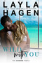 Wild With You by Layla Hagen, 9781635765076