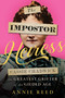 The Impostor Heiress (Cassie Chadwick, The Greatest Grifter of the Gilded Age) by Annie Reed, 9781635768466