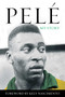 Pelé (My Story) by Pele Pele, 9781635768510