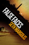 False Faces by Seth Margolis, 9781682301005
