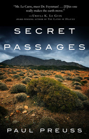 Secret Passages by Paul Preuss, 9781682301555