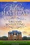 Dreams So Fleeting by Sylvia Halliday, 9781682302156
