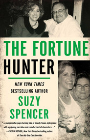 The Fortune Hunter by Suzy Spencer, 9781682302255