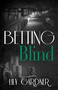 Betting Blind by Lily Gardner, 9781682302446