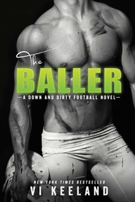 The Baller by Vi Keeland, 9781682304297