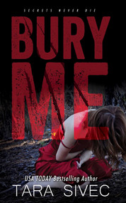 Bury Me - 9781682304419 by Tara Sivec, 9781682304419