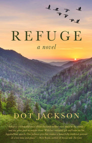 Refuge by Dot Jackson, 9781682305010