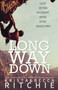 Long Way Down (The Calloway Sisters, Book 4) by Krista Ritchie, Becca Ritchie, 9781682305256