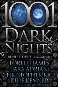 1001 Dark Nights (Bundle Three) by Lorelei James, Lara Adrian, Christopher Rice, Julie Kenner, 9781682305720