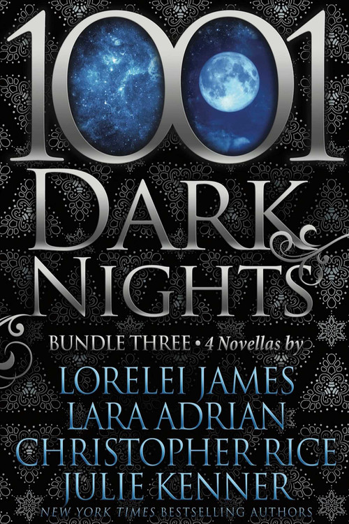1001 Dark Nights (Bundle Three) by Lorelei James, Lara Adrian, Christopher Rice, Julie Kenner, 9781682305720