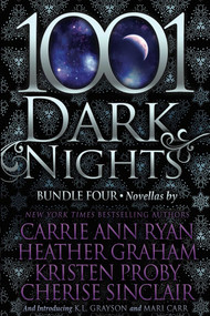 1001 Dark Nights (Bundle Four) by Carrie Ann Ryan, Heather Graham, Kristen Proby, Cherise Sinclair, 9781682305737