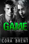 GAME - 9781682308516 by Cora Brent, 9781682308516