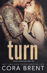 TURN by Cora Brent, 9781682308592
