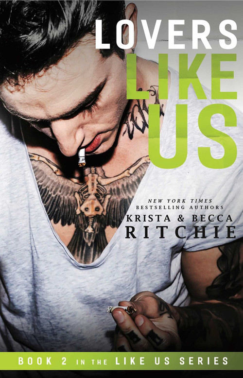 Lovers Like Us by Krista Ritchie, Becca Ritchie, 9781682309872