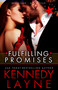 Fulfilling Promises (Red Starr, Book Five) by Kennedy Layne, 9781943420209