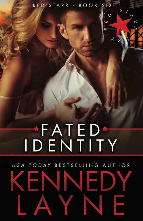 Fated Identity (Red Starr, Book Six) by Kennedy Layne, 9781943420216