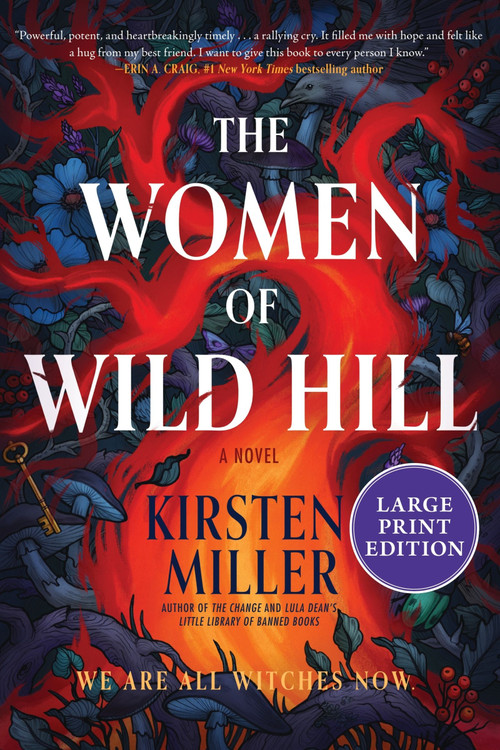 The Women of Wild Hill (A Novel) - 9780063455771 by Kirsten Miller, 9780063455771