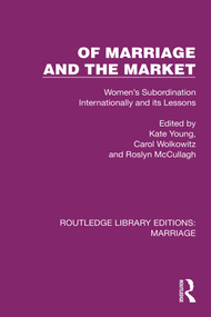 Of Marriage and the Market (Women's Subordination Internationally and its Lessons) - 9781032500478 by Kate Young, Carol Wolkowitz, Roslyn McCullagh, 9781032500478