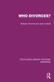 Who Divorces? - 9781032470092 by Barbara Thornes, Jean Collard, 9781032470092