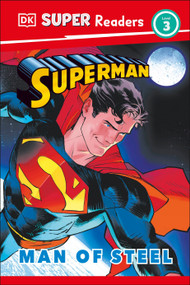 DK Super Readers Level 3 Superman Man of Steel - 9780593965771 by Matt Jones, 9780593965771