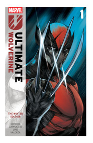 Ultimate Wolverine Vol. 1: The Winter Soldier by Christopher Condon, Alessandro Cappuccio, Alessandro Cappuccio, 9781302962050