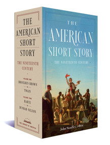 The American Short Story: The Nineteenth Century (A Library of America Boxed Set) by John Stauffer, 9781598538243
