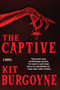 The Captive by Kit Burgoyne, 9781641297288