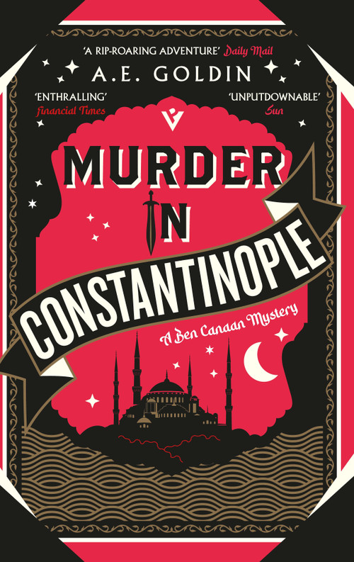 Murder in Constantinople by A.E. Goldin, 9781782279198