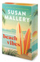 Beach Vibes (A Beach Read Romance Novel) by Susan Mallery, 9781335001245