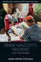Derek Walcott's Painters (A Life with Pictures) by Maria Cristina Fumagalli, 9781399512145