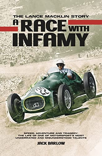 A Race with Infamy (The Lance Macklin Story) by Jack Barlow, 9781787117877